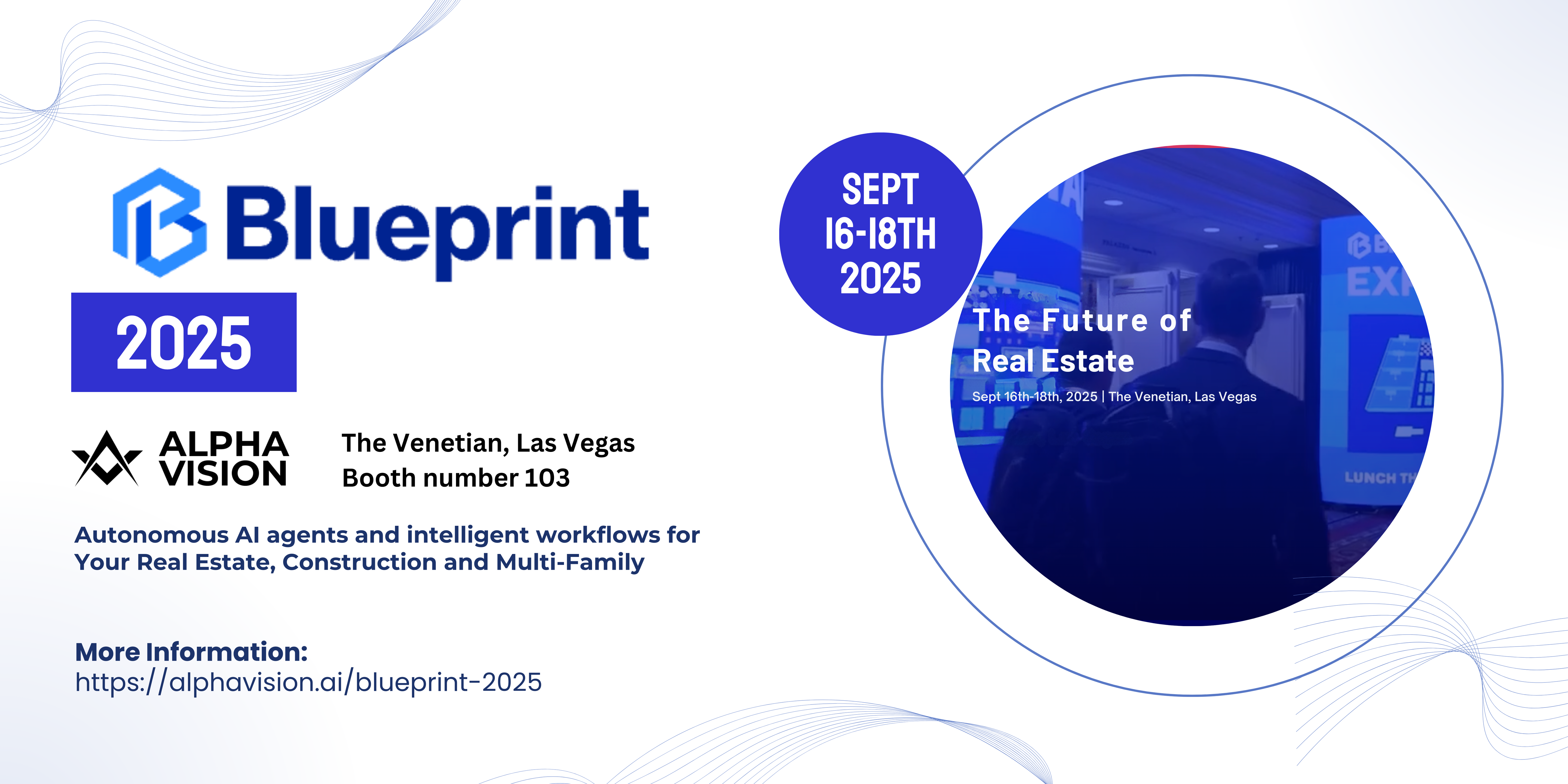 Alpha Vision Redefines Real Estate Security at Blueprint 2025