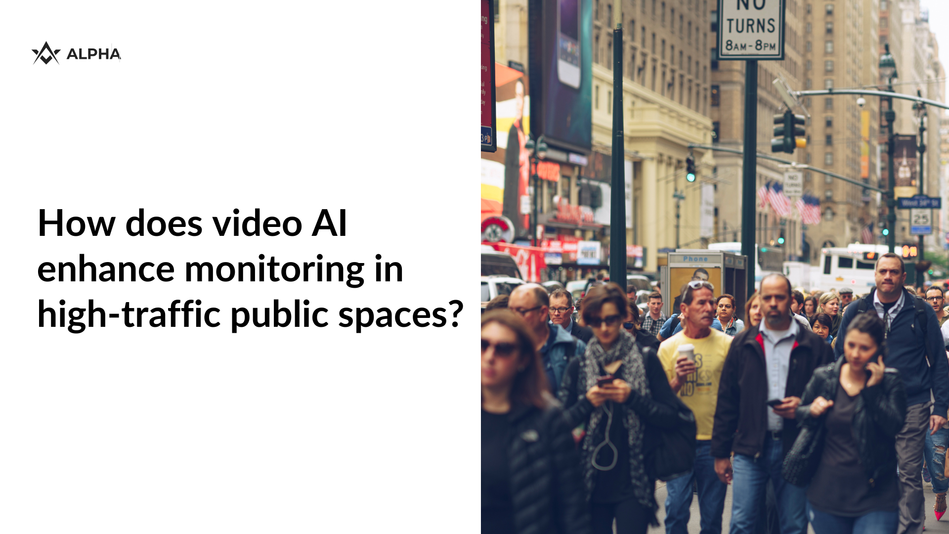 How does video AI enhance monitoring in high-traffic public spaces? Answer for 2025